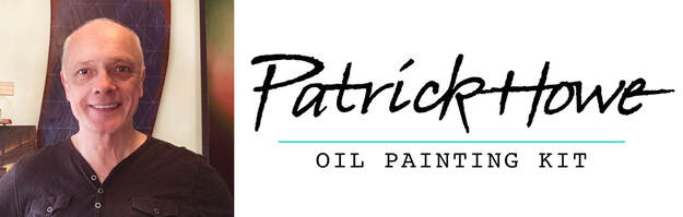 Patrick Howe Oil painting Supply Kit - PATRICK HOWE, ARTIST